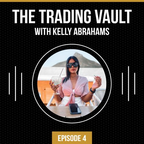 vault markets podcast - episode 4