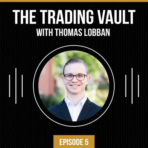 vault markets podcast - episode 5